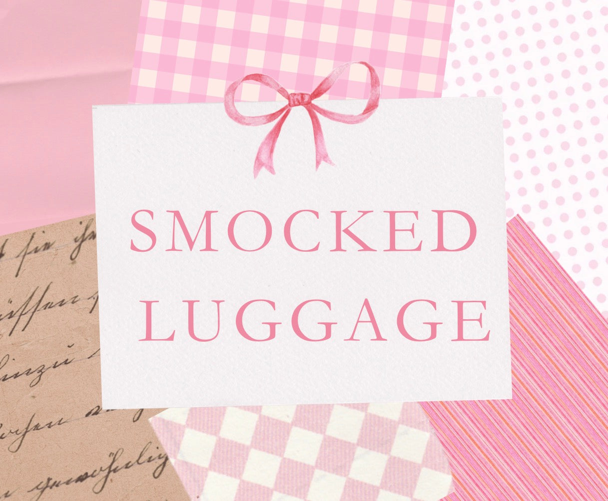 Smocked Luggage