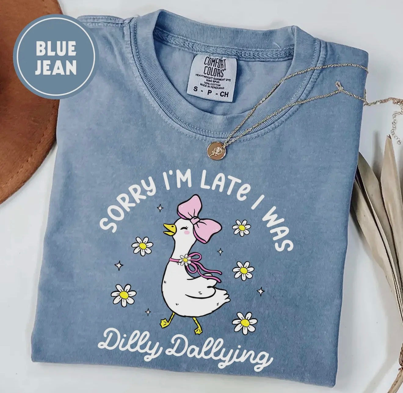 Dilly Dallying Comfort Colors